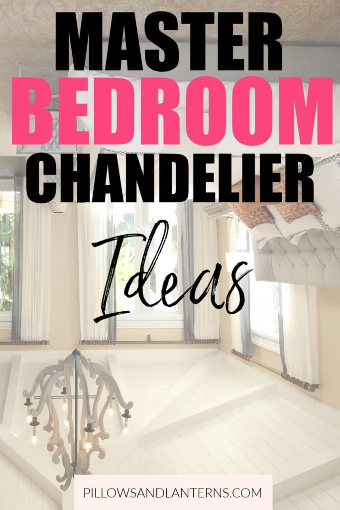 master bedroom chandelier ideas